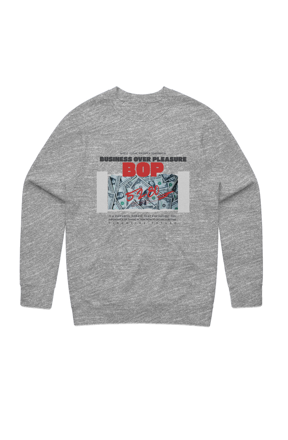 5280 Business Over Pleasure Sweatshirt